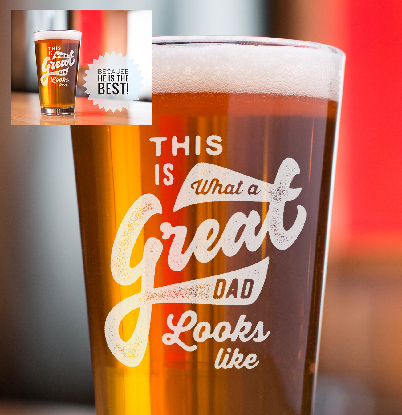 Pint Glass for Dad!  This Is What A Great Dad Looks Like!