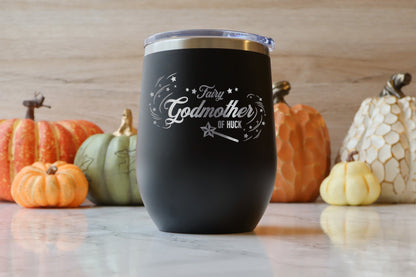 Fairy Godmother Gift Yeti® or Polar® Camel Insulated Wine Tumbler