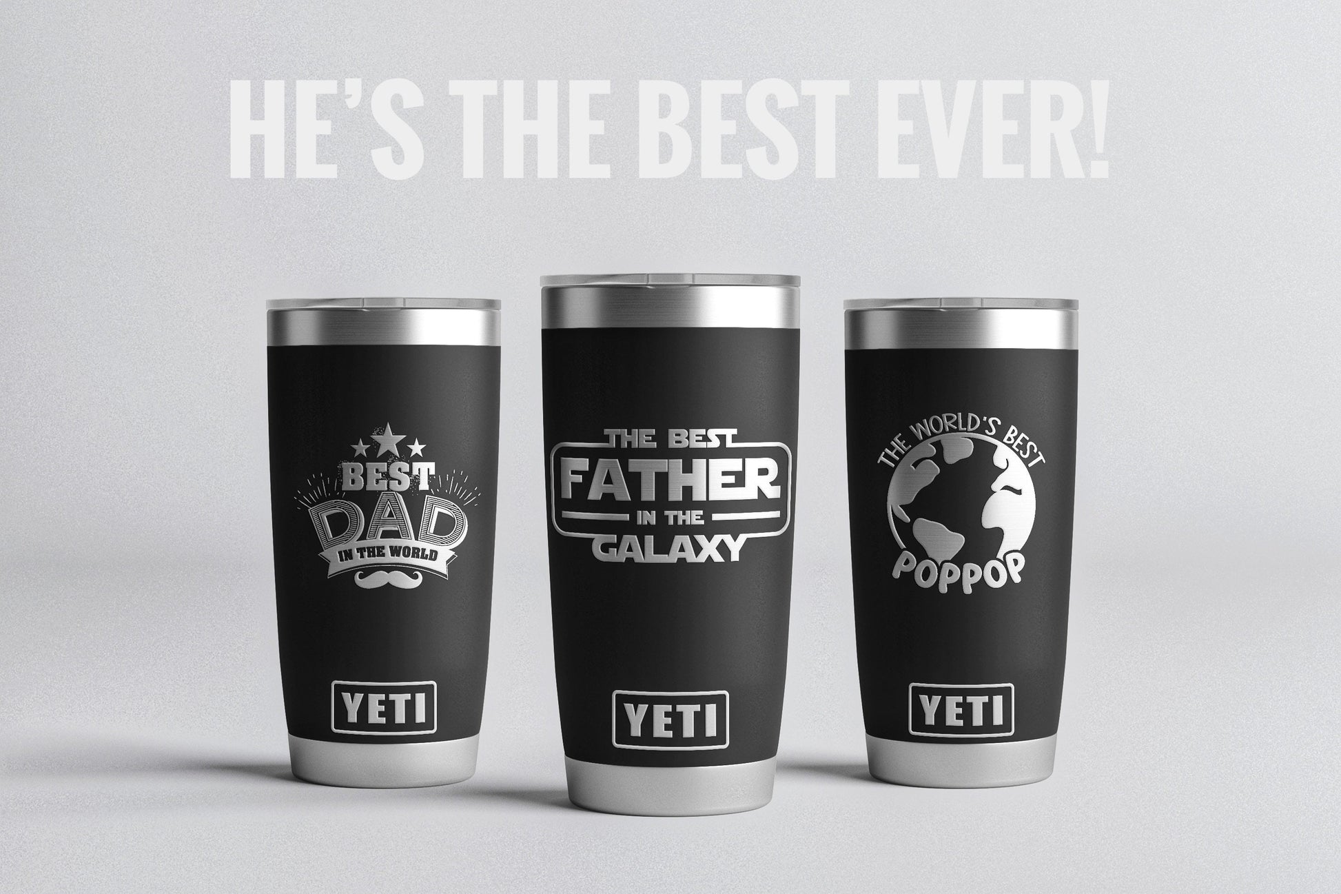 Best Dad Ever Engraved YETI Rambler Tumbler Father's Day 