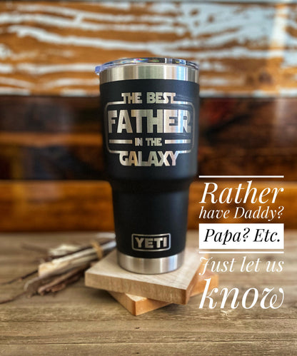 Fathers Day Gift for Dad, Personalized Engraved YETI® or Polar Camel, Dad Gift, Father’s Day Tumbler, Star Wars Dad