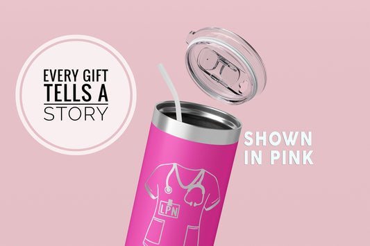 Laser Engraved Nurse's 22 oz. Skinny Tumbler, Personalized Tumbler with straw, Nurse Gift, LPN, RN, CNA, Stethoscope